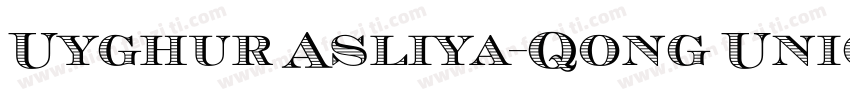 Uyghur Asliya-Qong Unicode字体转换